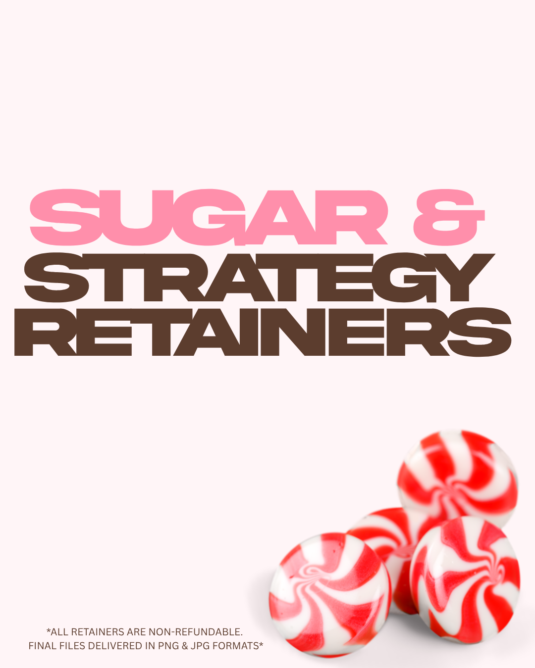 Sugar & Strategy Retainers